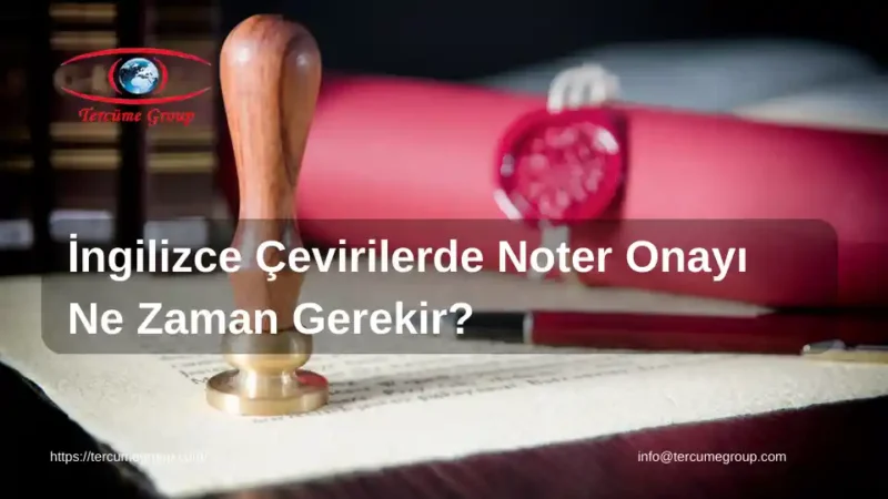 ingilizce çeviri noter onayı