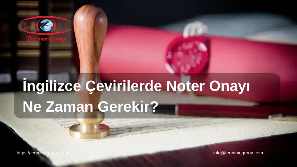 ingilizce çeviri noter onayı